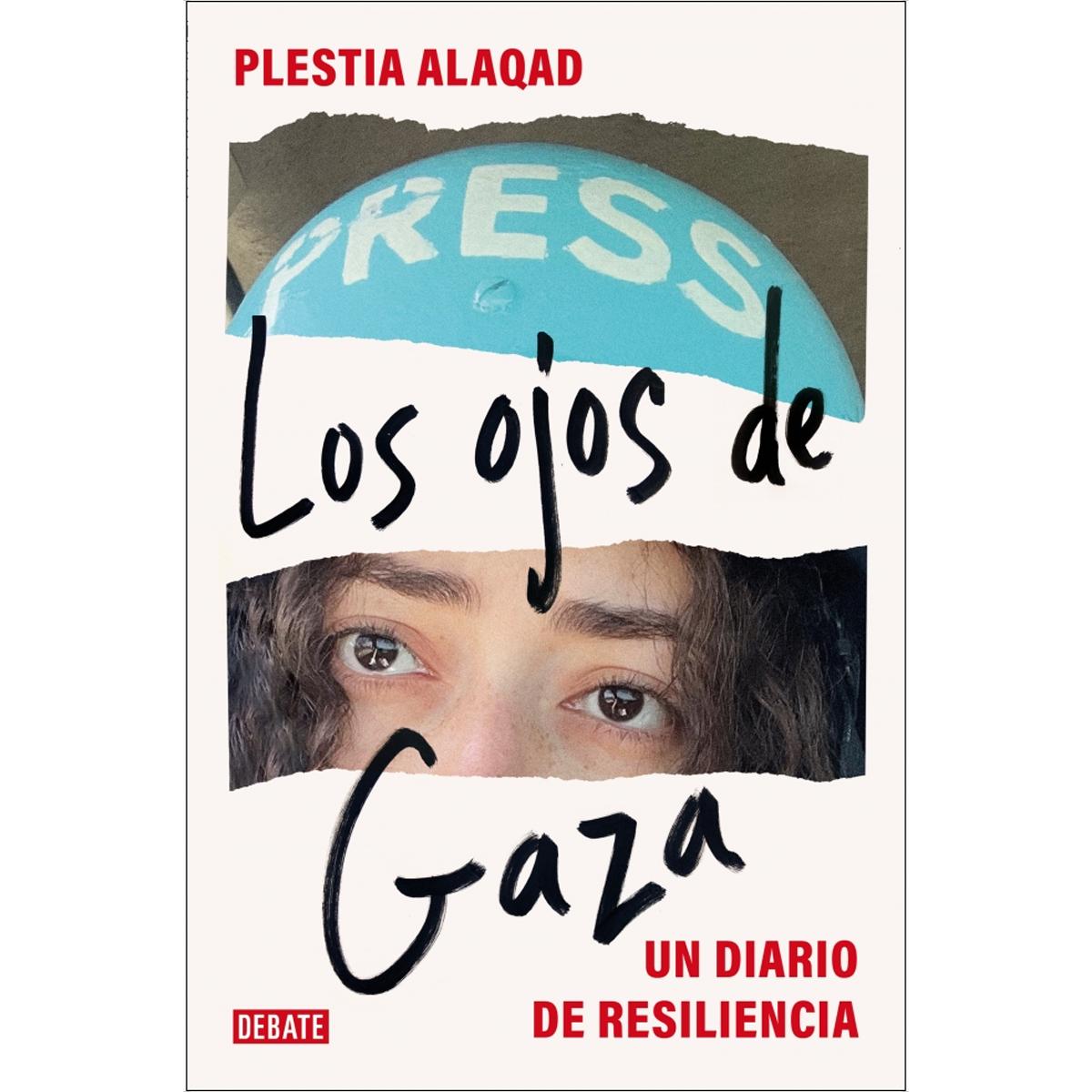 Los ojos de Gaza: Un diario de resiliencia (Capa mole) 1