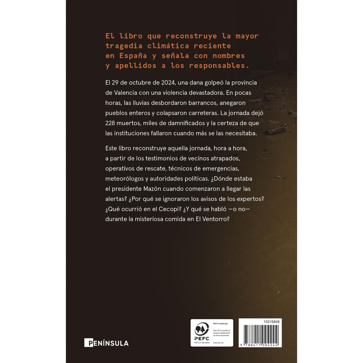 Las horas del caos: La dana. Crónica de una tragedia (Capa mole com abas) 2