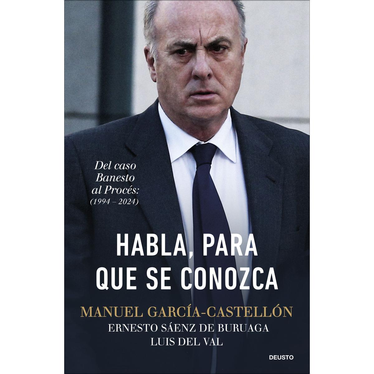 Imagem 0 de Habla, para que se conozca: Del caso Banesto al Procés (1994-2024) (Capa mole com abas)