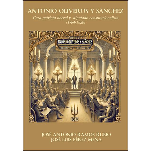 Imagem 0 de Antonio oliveros y sánchez  cura patriota liberal