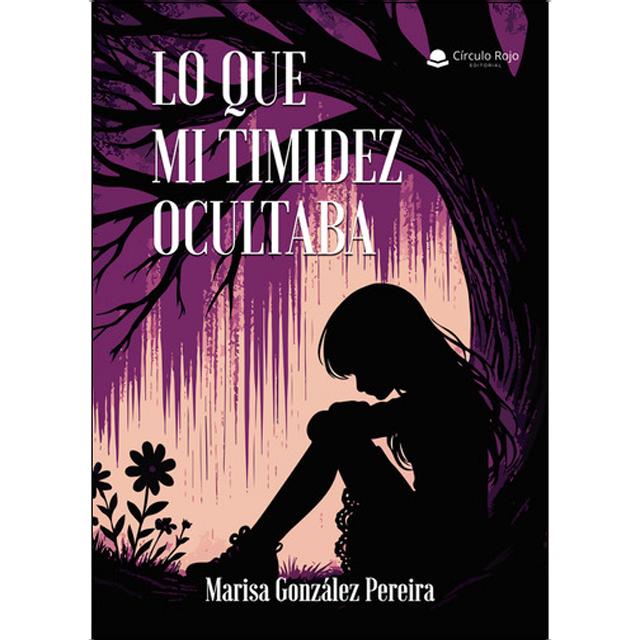 Lo que mi timidez ocultaba 1
