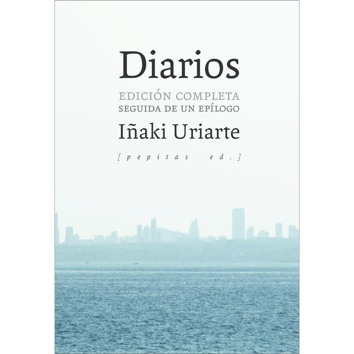 Diarios: Edición completa seguida de un epílogo (Capa mole com abas) 1