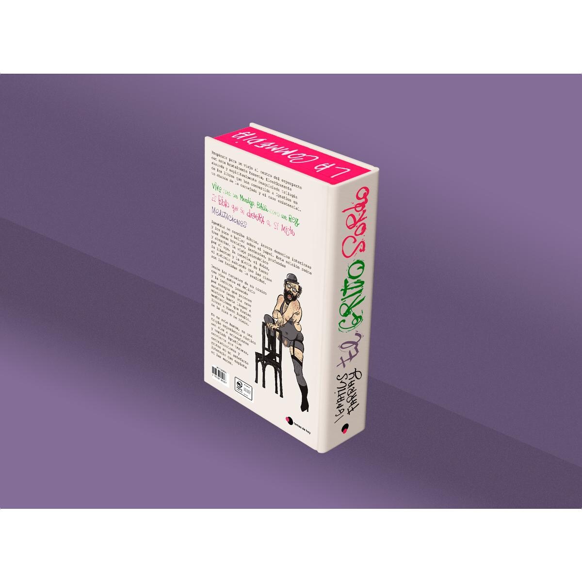 El grito sordo: Los tres libros de Ignatius en un solo volumen, con nuevo prólogo y, cómo no, cantos tintados 3