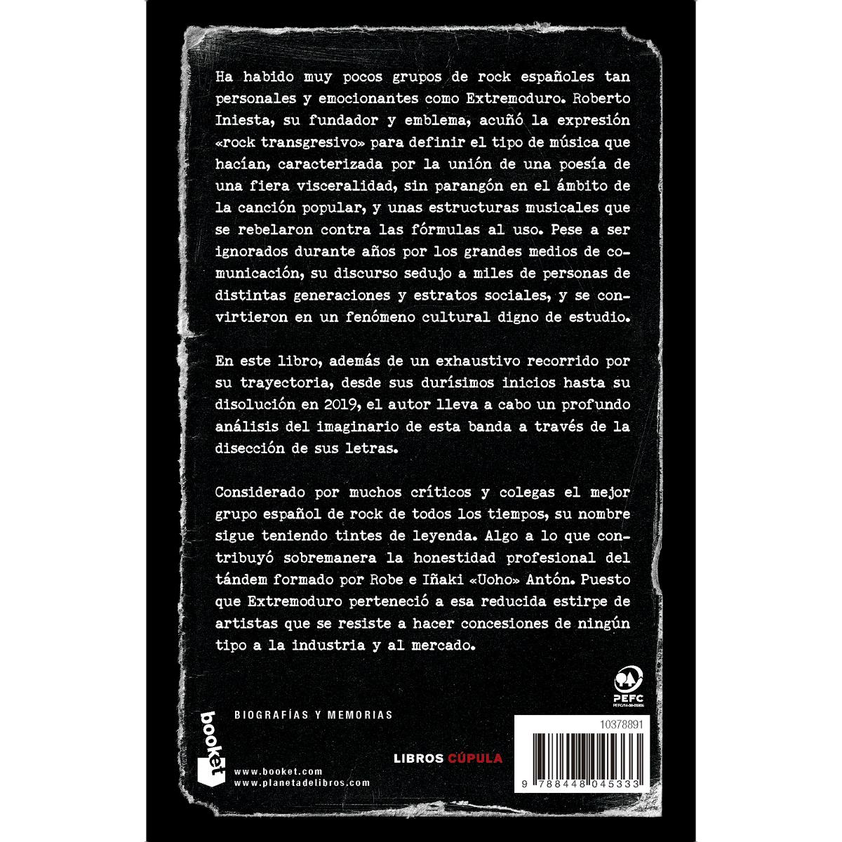 Extremoduro: De Profundis: La historia autorizada (Bolsillo) 2