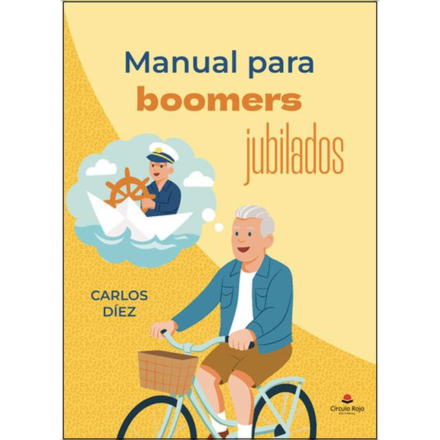 Manual para boomers jubilados 1