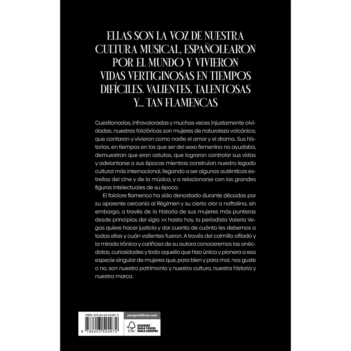 Tan flamencas: Vida, obra y milagros de nuestras folclóricas (Capa mole) 2