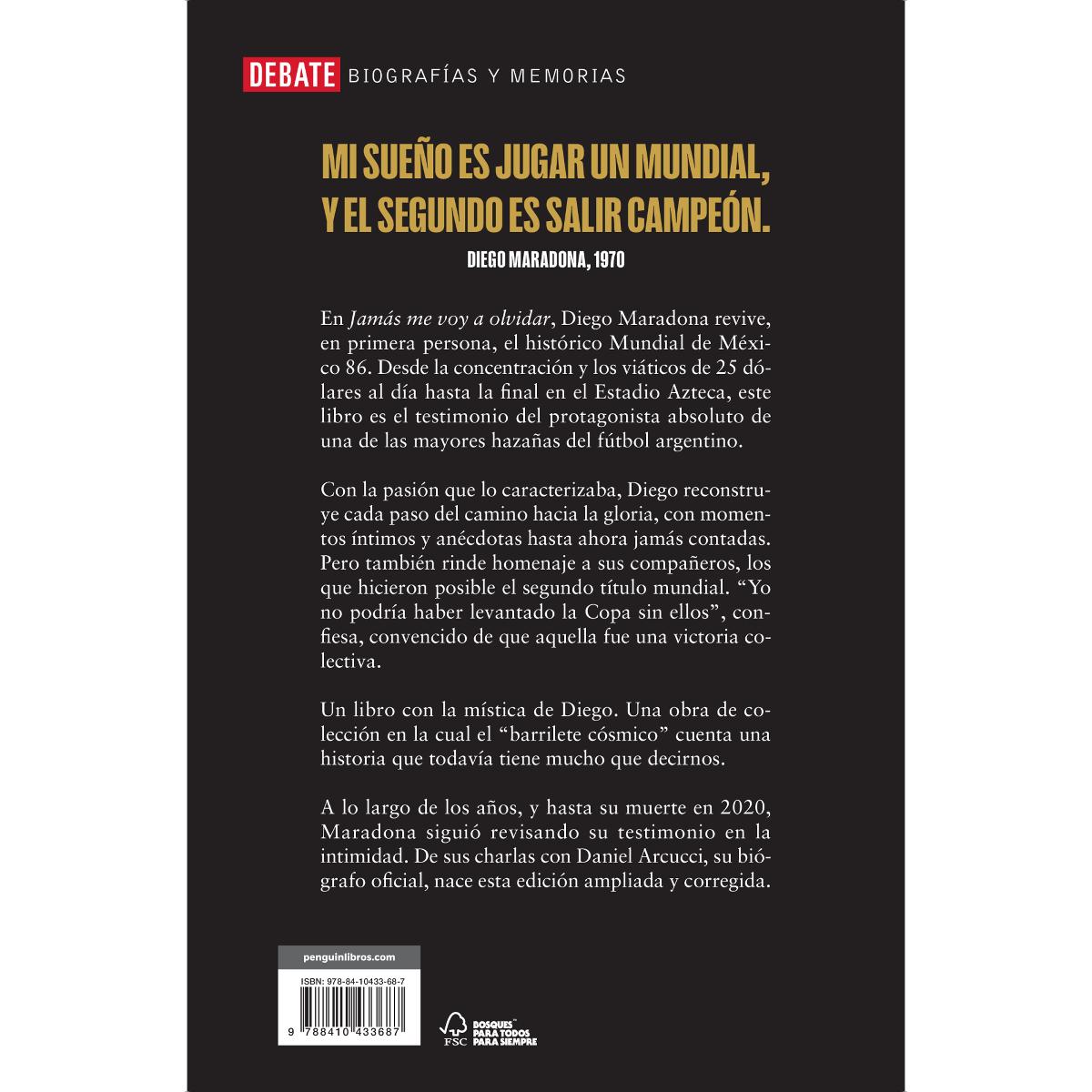 Jamás me voy a olvidar: Méxio 86. La historia de mi mayor victoria (Capa mole) 2