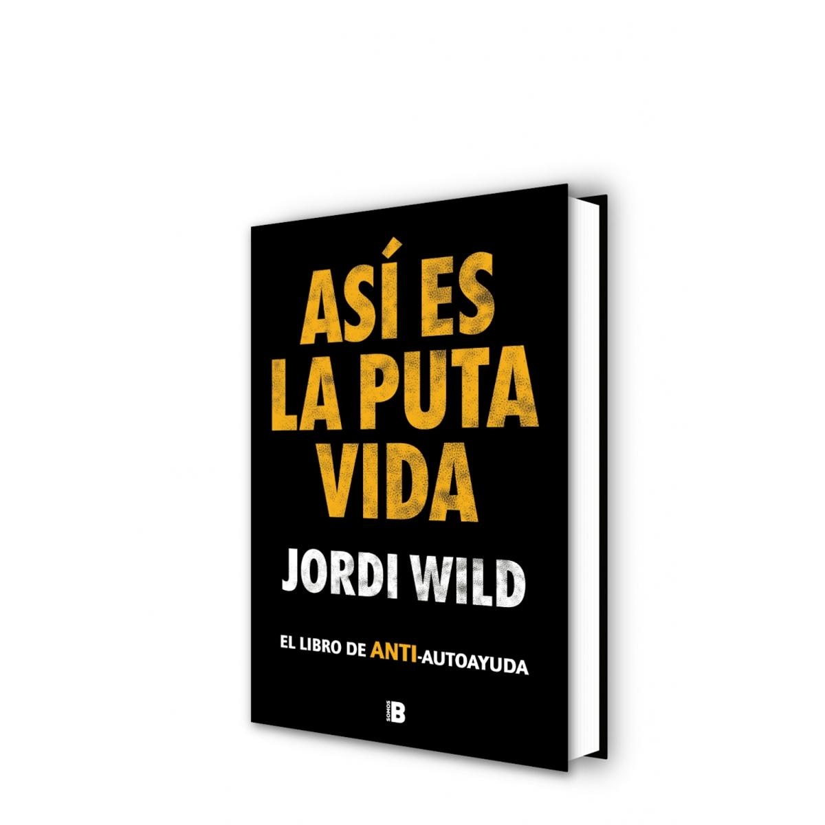 Estuche Jordi Wild: (contiene: Así es la puta vida / Anatomía del mal): Incluye: Así es la puta vida | Anatomía del mal  (Tapa dura) 2