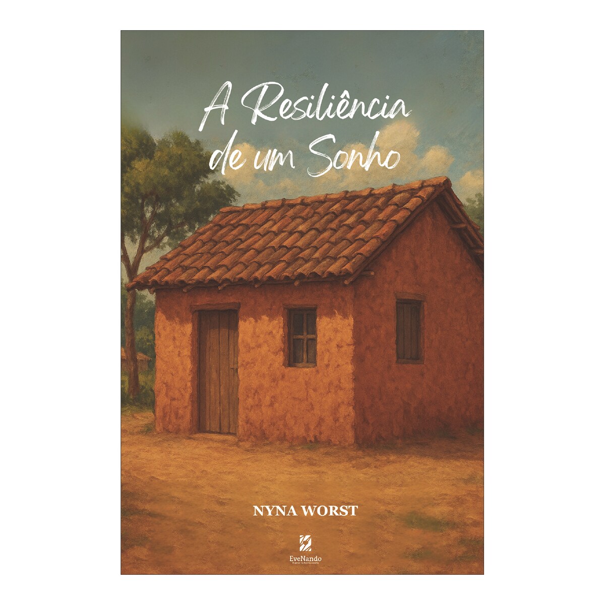 A resiliência de um sonho 1