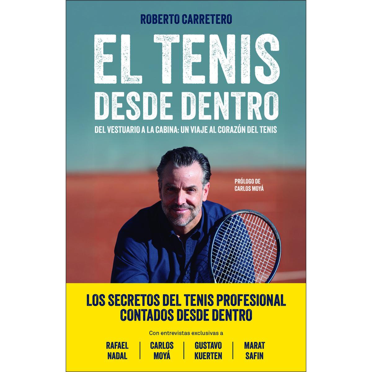 Imagem 0 de El tenis desde dentro: Del vestuario a la cabina: un viaje al corazón del tenis