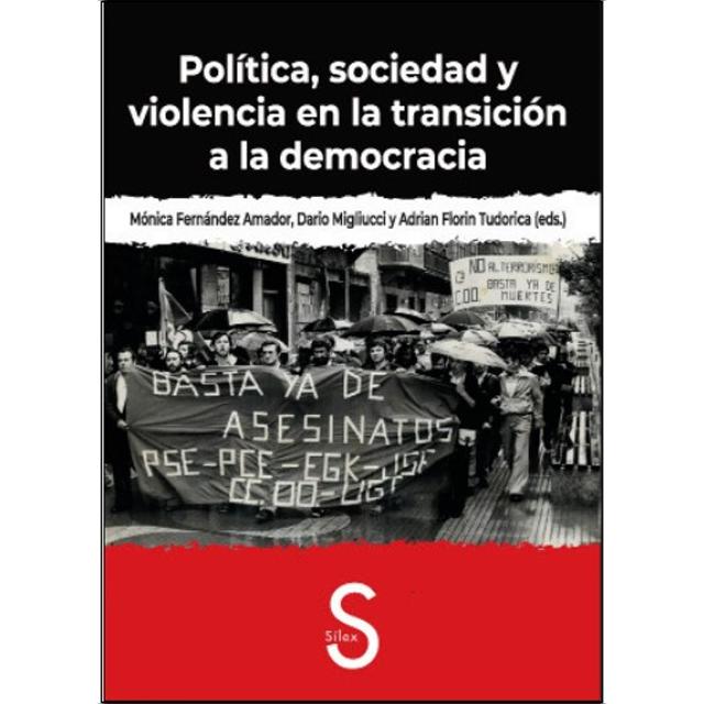 Política, sociedad y violencia en la transición a la democracia 1