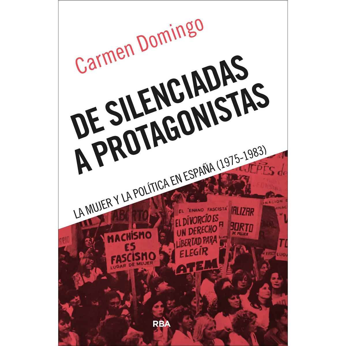 Imagem 0 de De silenciadas a protagonistas: La mujer y la política en España (1975-1983) (Capa mole)