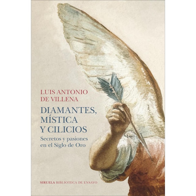 Imagem 0 de Diamantes, mística y cilicios: Secretos y pasiones en el Siglo de Oro (Capa mole com abas)