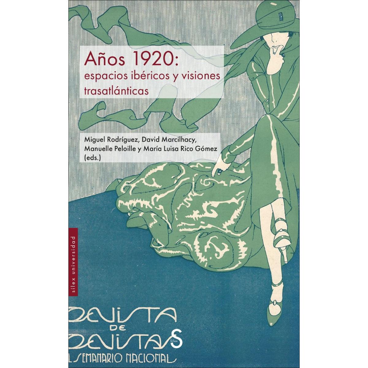 Años 1920: espacios ibéricos y visiones trasatlánticas (Capa mole com abas) 1