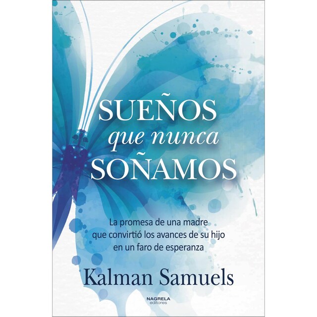 Imagem 0 de SUEÑOS QUE NUNCA SOÑAMOS