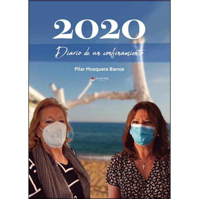 2020. Diario de un confinamiento 1