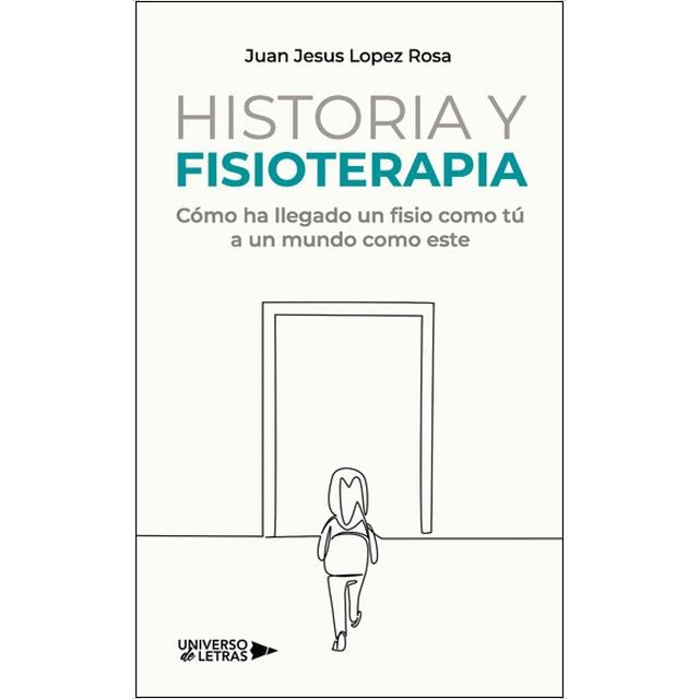 Historia y fisioterapia 1