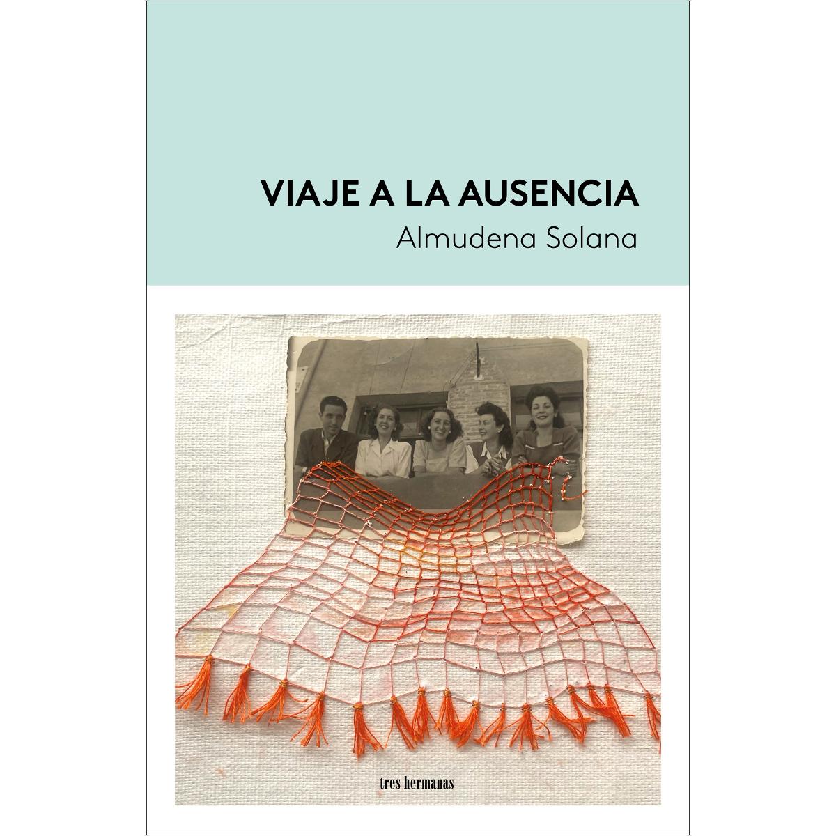 Imagem 0 de Viaje a la ausencia (Capa mole com abas)