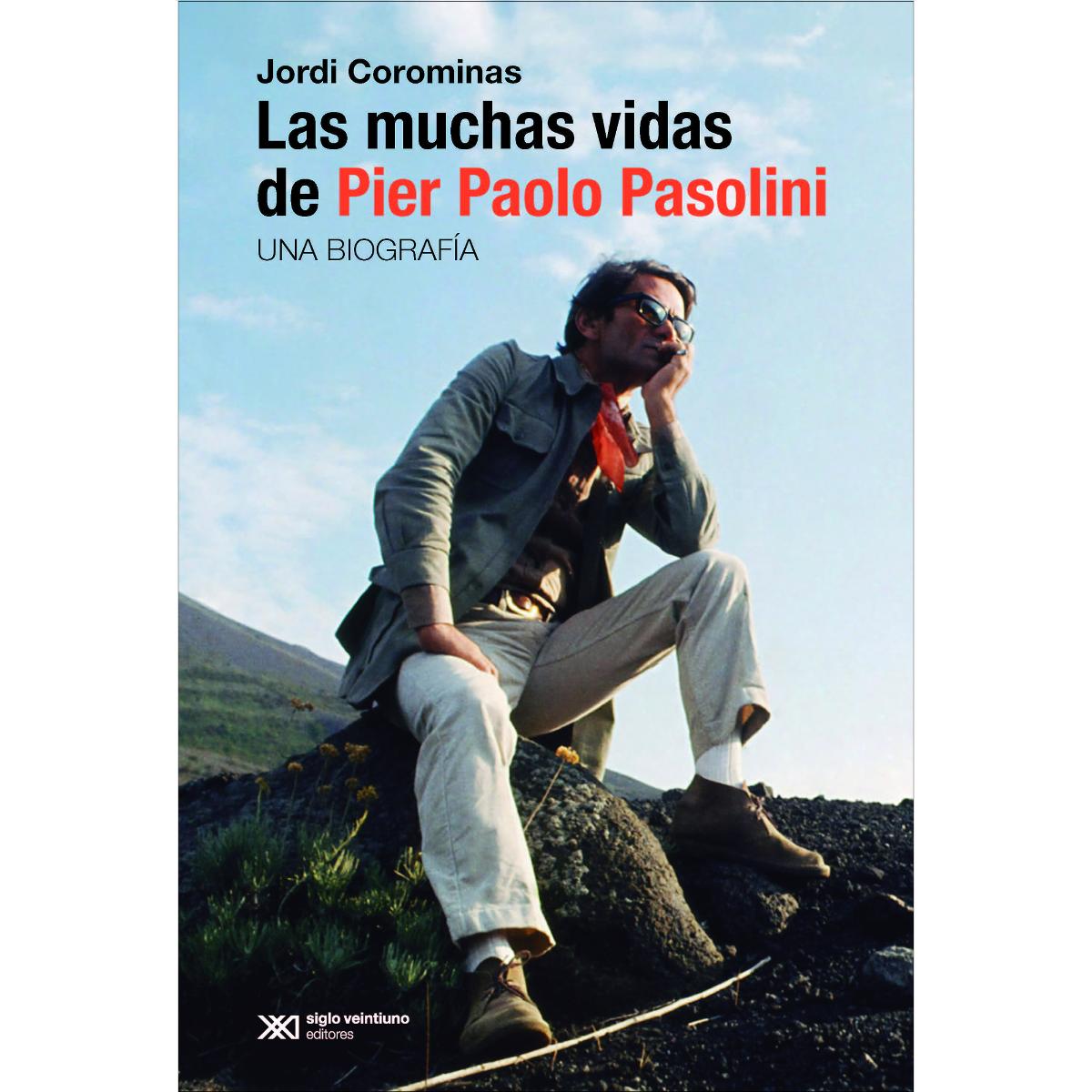 LAS MUCHAS VIDAS DE PIER PAOLO PASOLINI (Capa mole com abas) 1