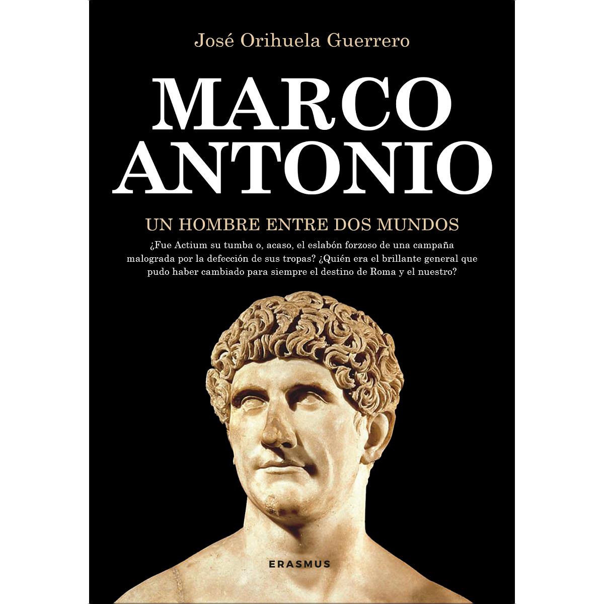 Marco Antonio, un hombre entre dos mundos (Capa mole) 1
