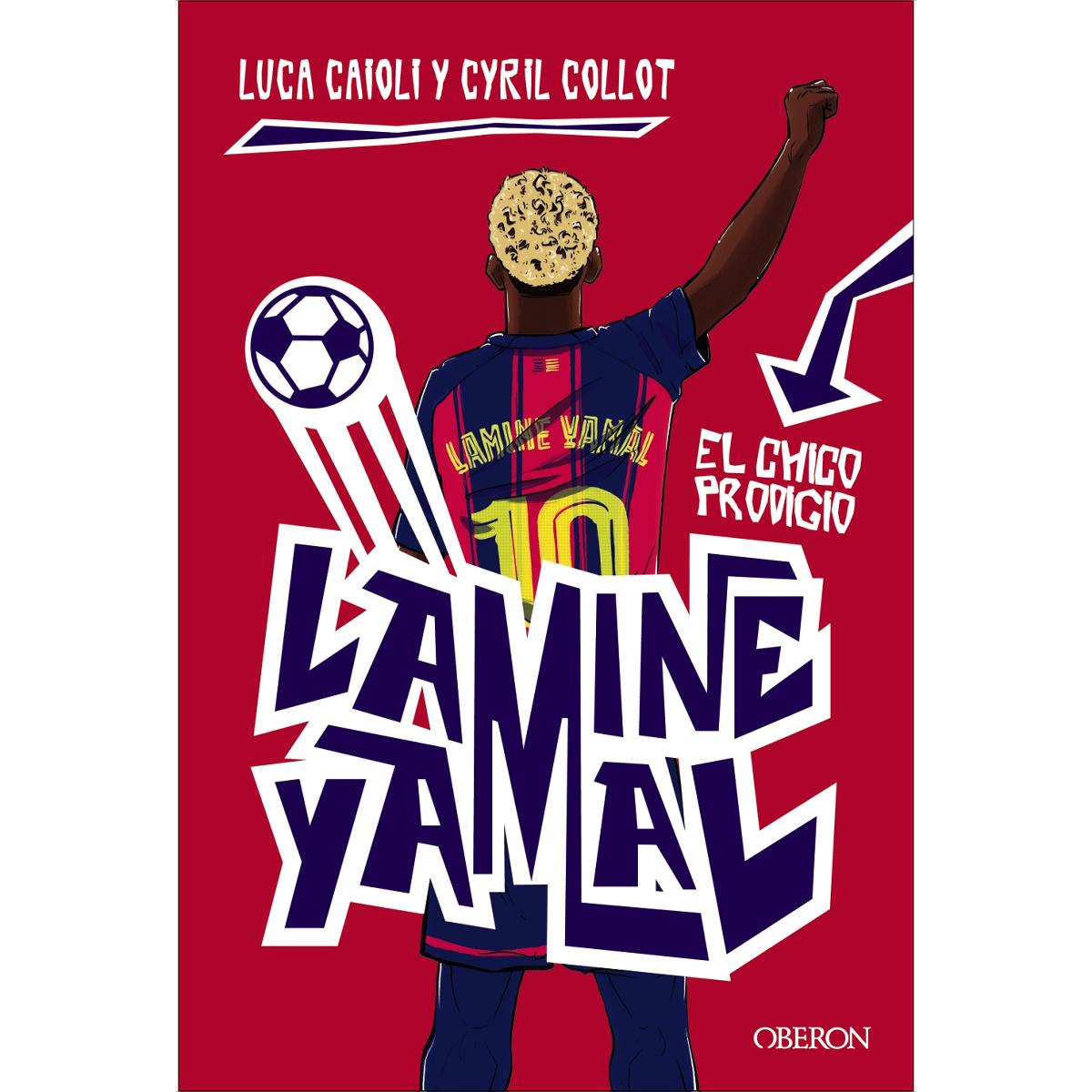 Imagem 0 de Lamine Yamal. El chico prodigio (Capa mole com abas)