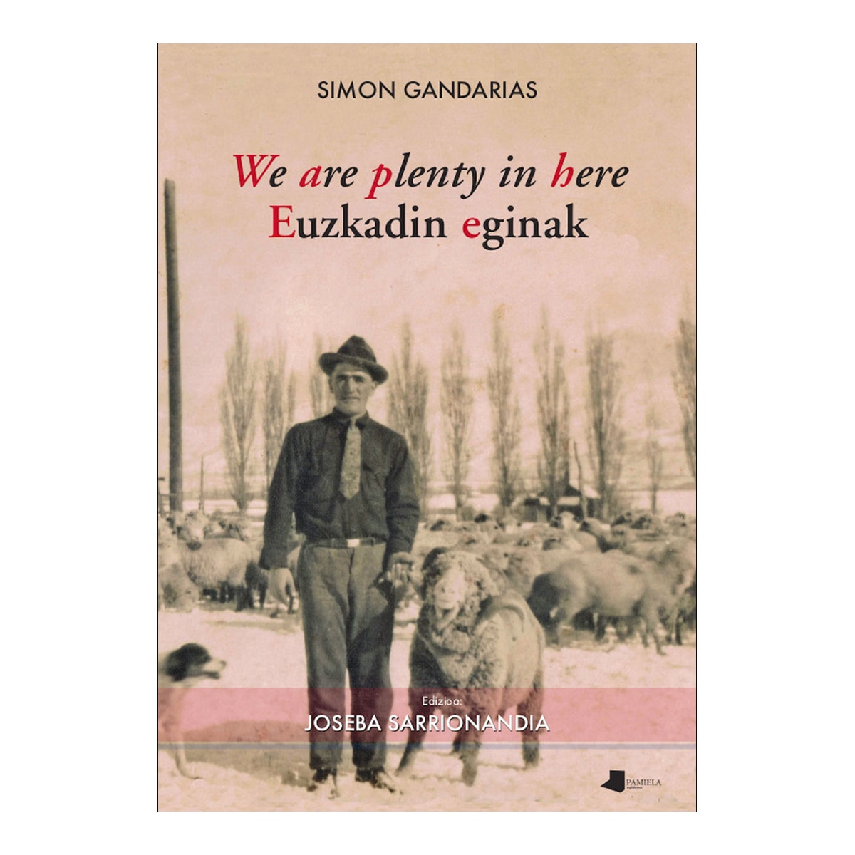 We hare plenty in here Euzkadin eginak (Capa mole) 1