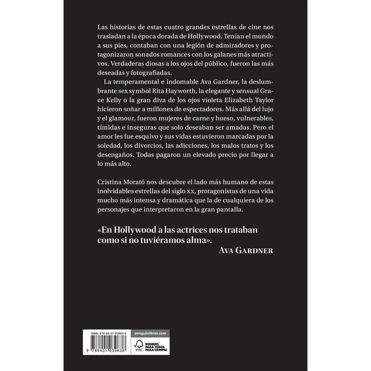 Diosas de Hollywood: Las vidas de Ava Gardner, Rita Hayworth, Grace Kelly y Elizabeth Taylor más allá del glamour (Capa mole) 2