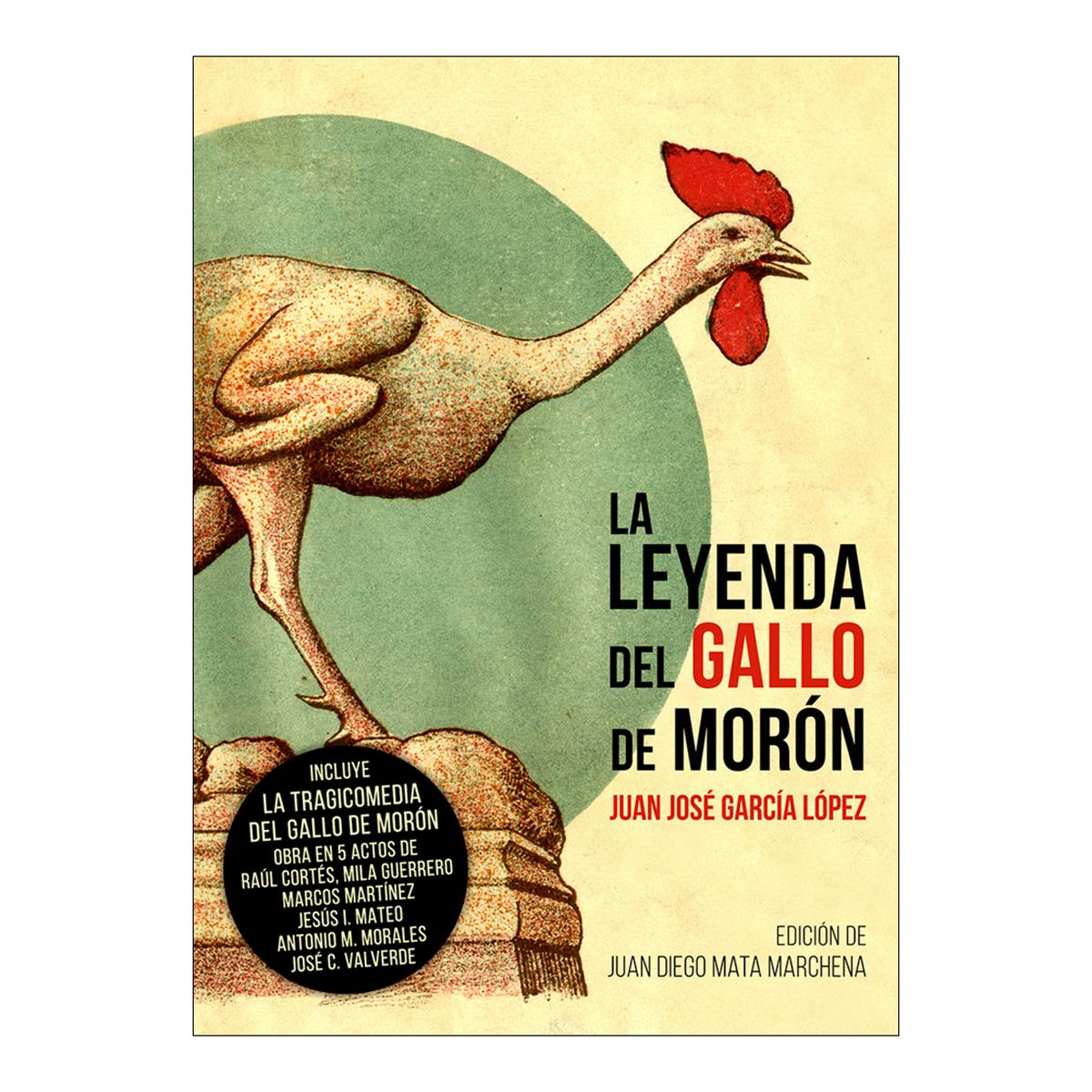 Imagen 0 de La leyenda del gallo de morón