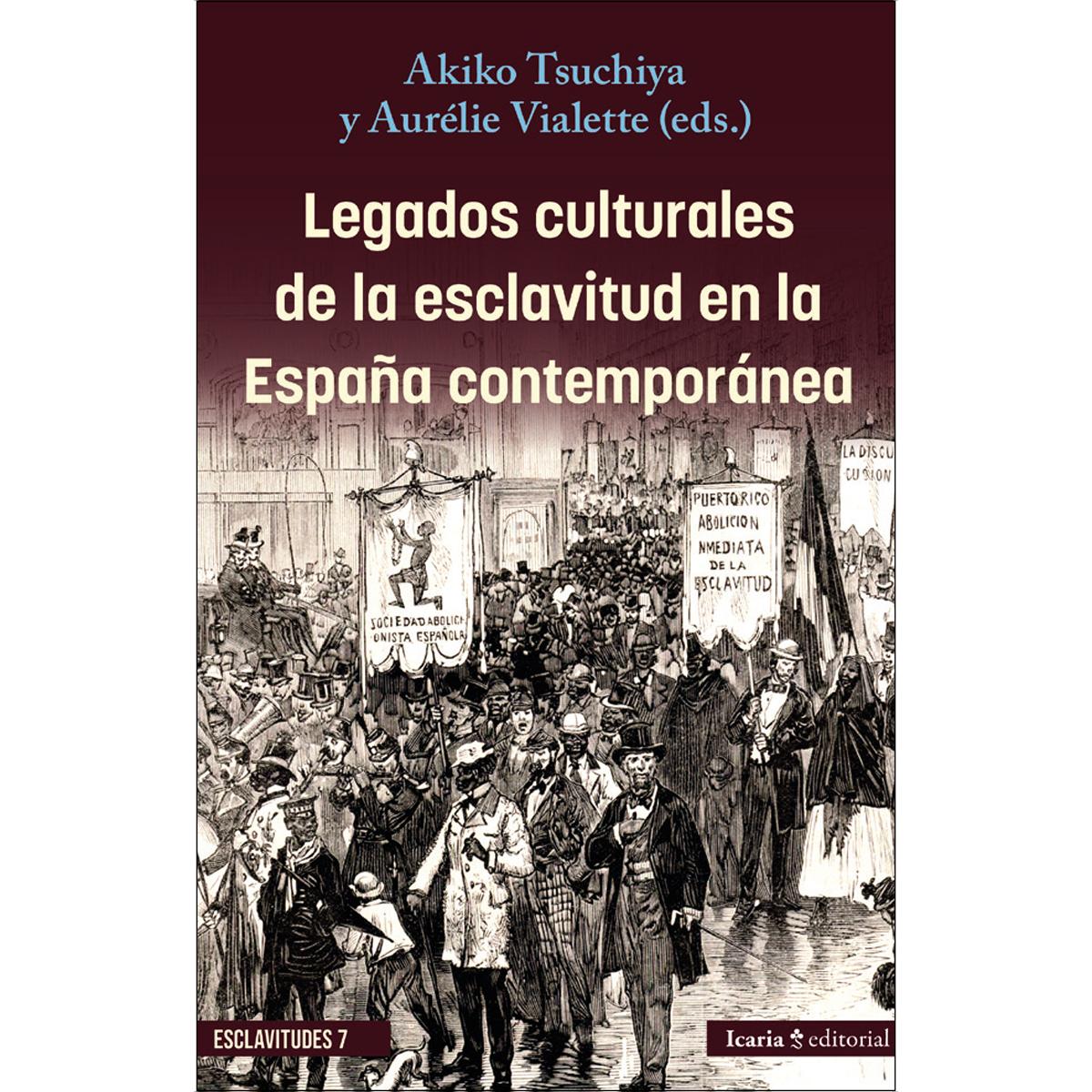 Imagem 0 de Legados culturales de la esclavitud en la España contemporánea (Capa mole com abas)