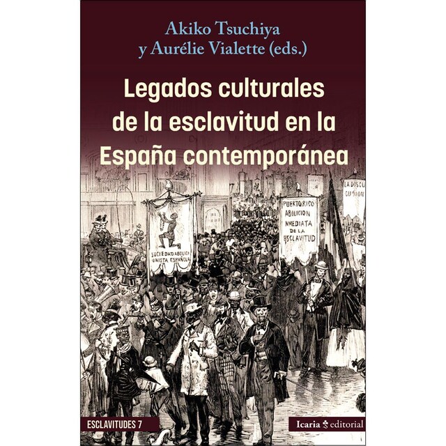 Imagem 0 de Legados culturales de la esclavitud en la España contemporánea (Capa mole com abas)