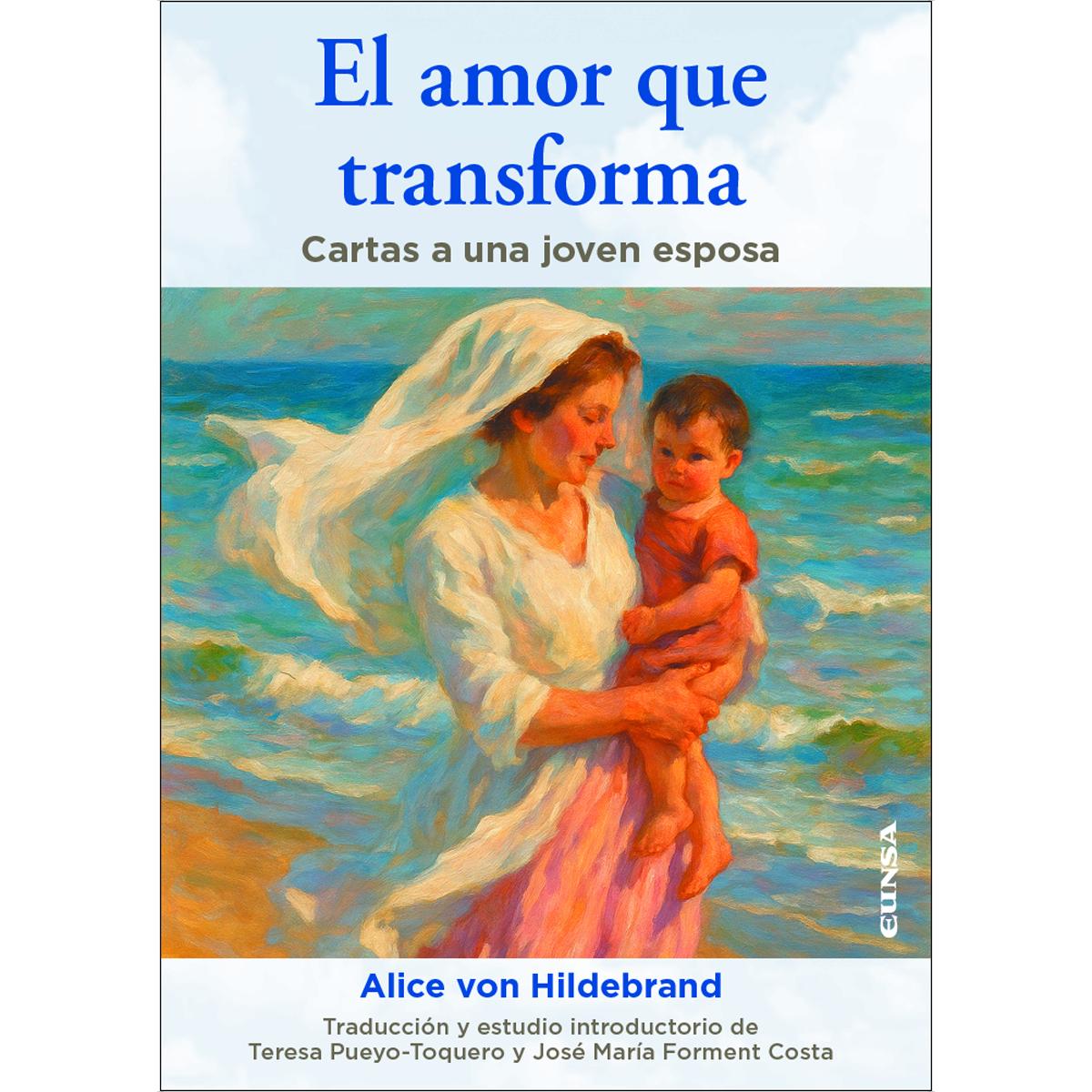 Imagem 0 de El amor que transforma: Cartas a una joven esposa