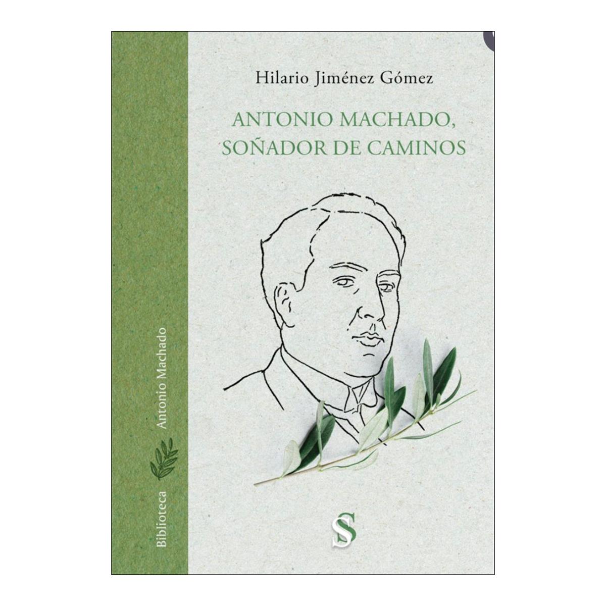 Antonio machado soñador de caminos 1