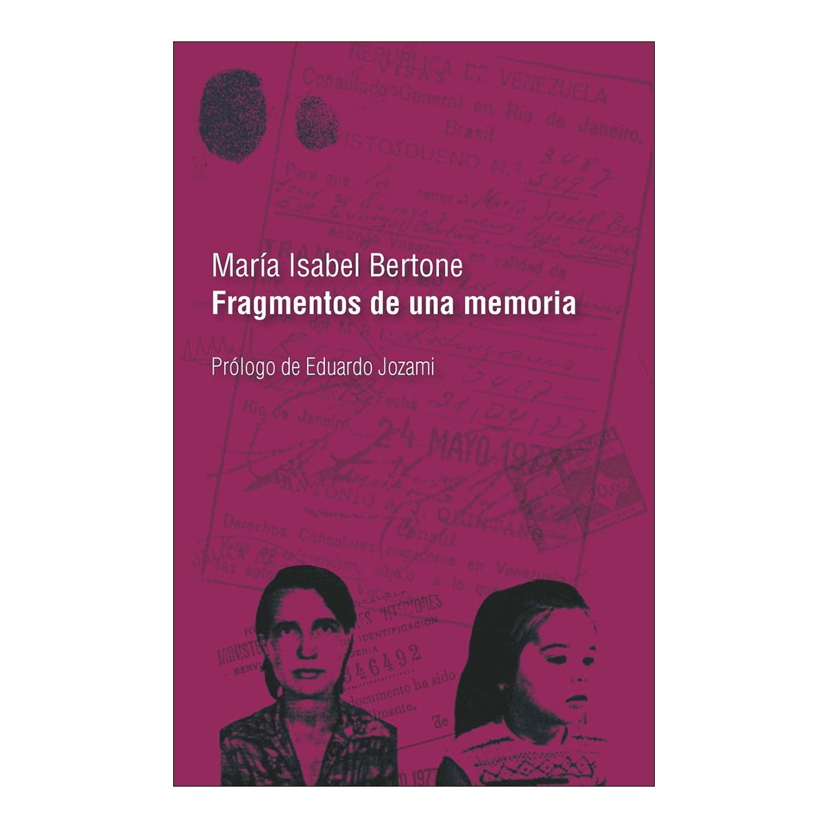 Imagem 0 de Fragmentos de una memoria