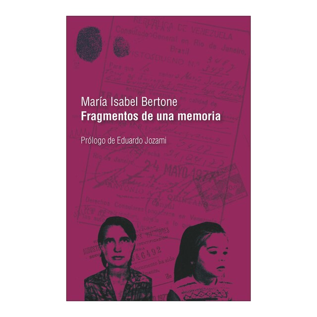 Imagem 0 de Fragmentos de una memoria