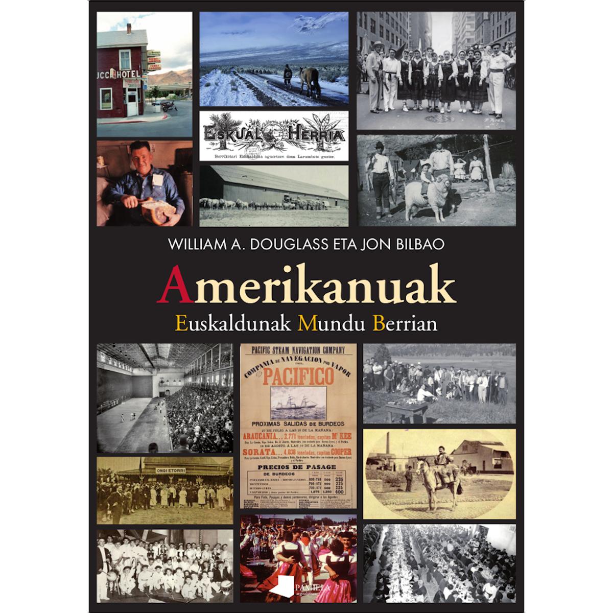Amerikanuak: Euskaldunak Mundu Berrian (Capa mole) 1