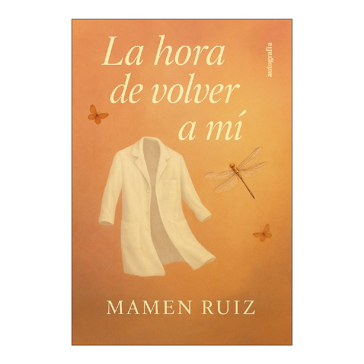 La hora de volver a mí (Capa mole com abas) 1