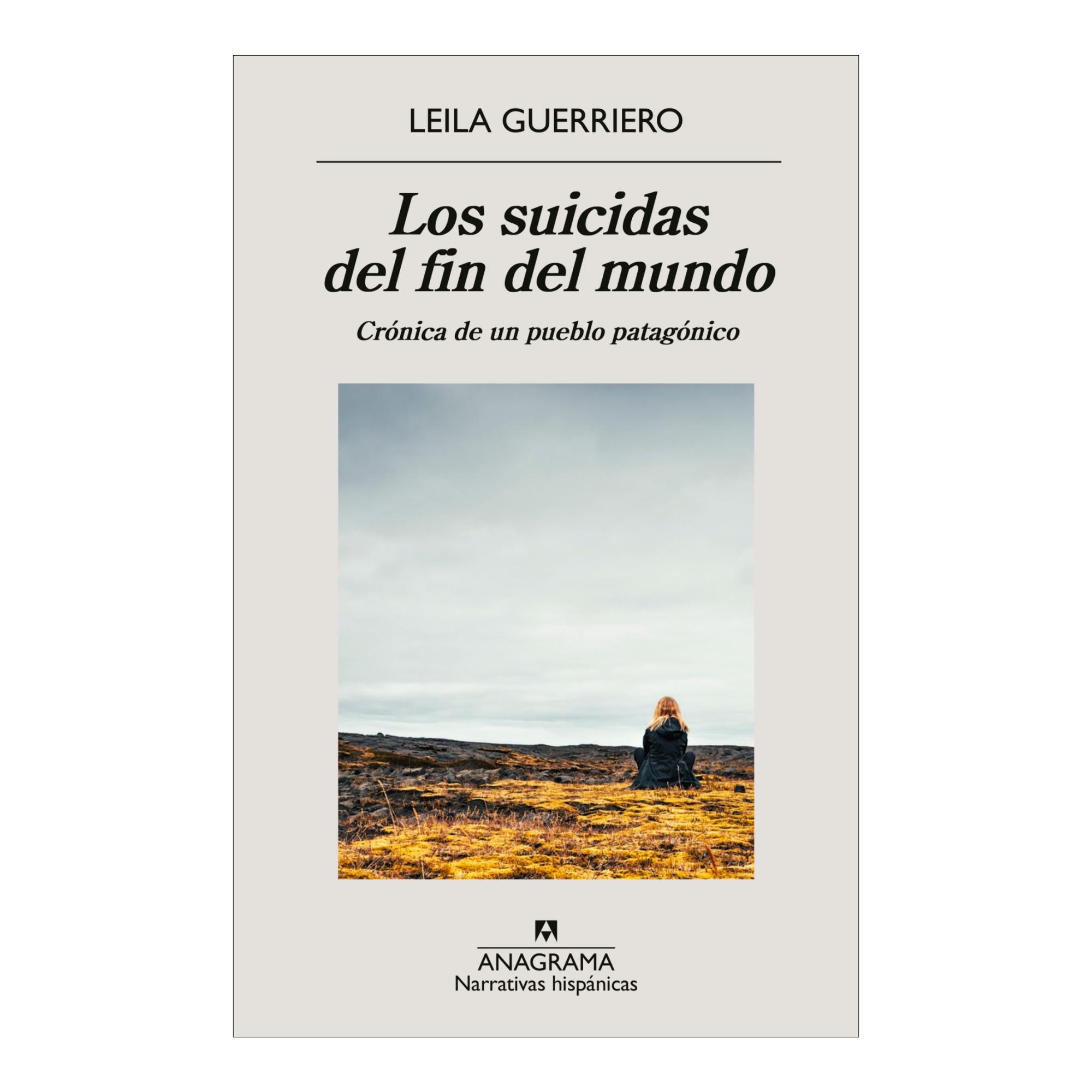 Imagem 0 de Los suicidas del fin del mundo: Crónica de un pueblo patagónico (Capa mole)