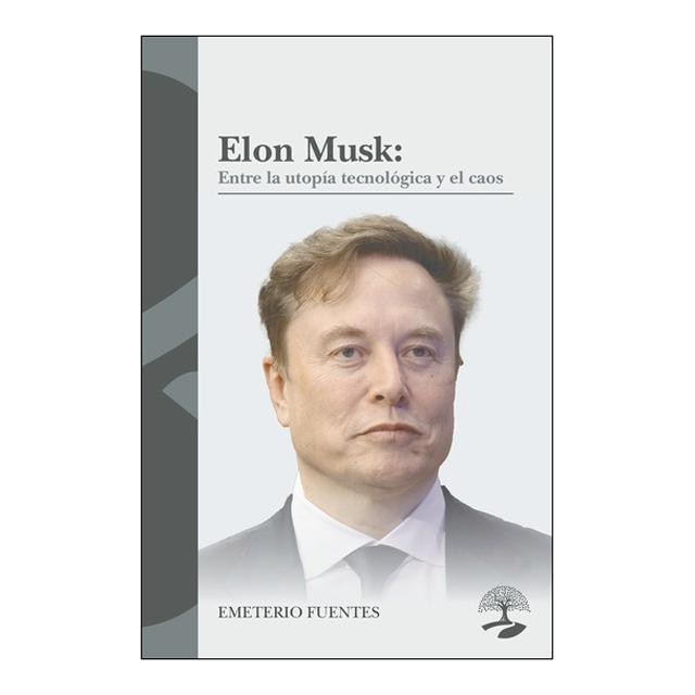 Elon Musk: Entre la utopía tecnológica y el caos (Capa mole) 1