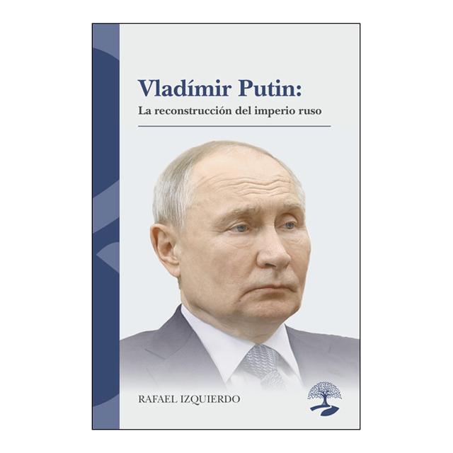 Vladímir Putin: La reconstrucción del imperio ruso (Capa mole) 1