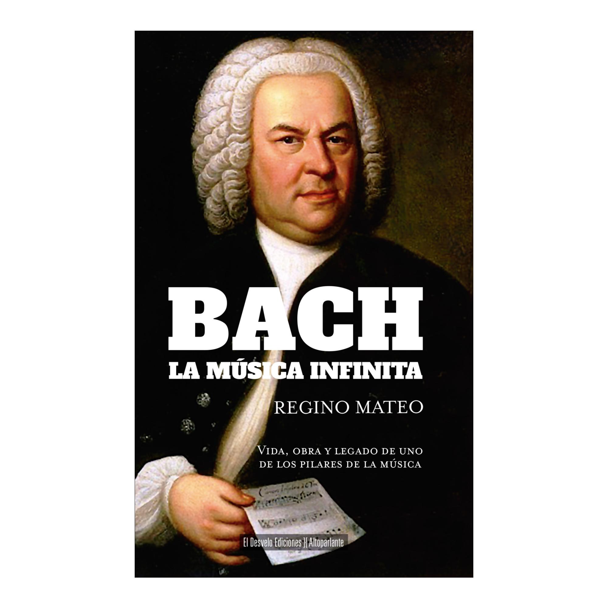 Bach: La música infinita: Vida, obra y legado de uno de los pilares de la música (Capa mole) 1