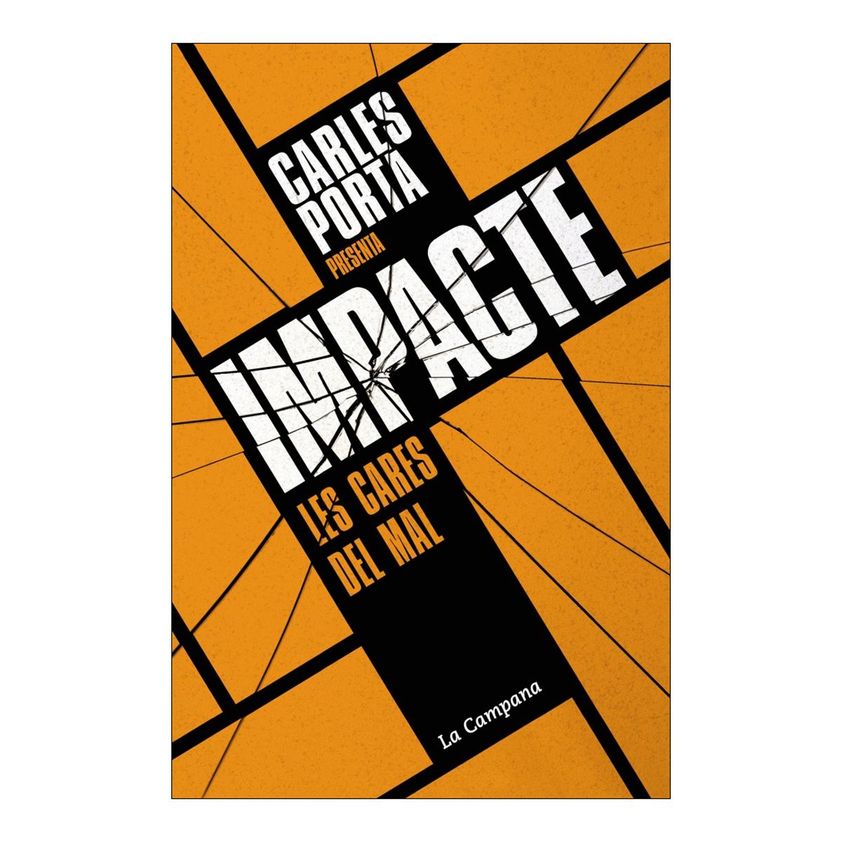 Imagem 0 de Impacte: Les cares del mal (Capa mole)