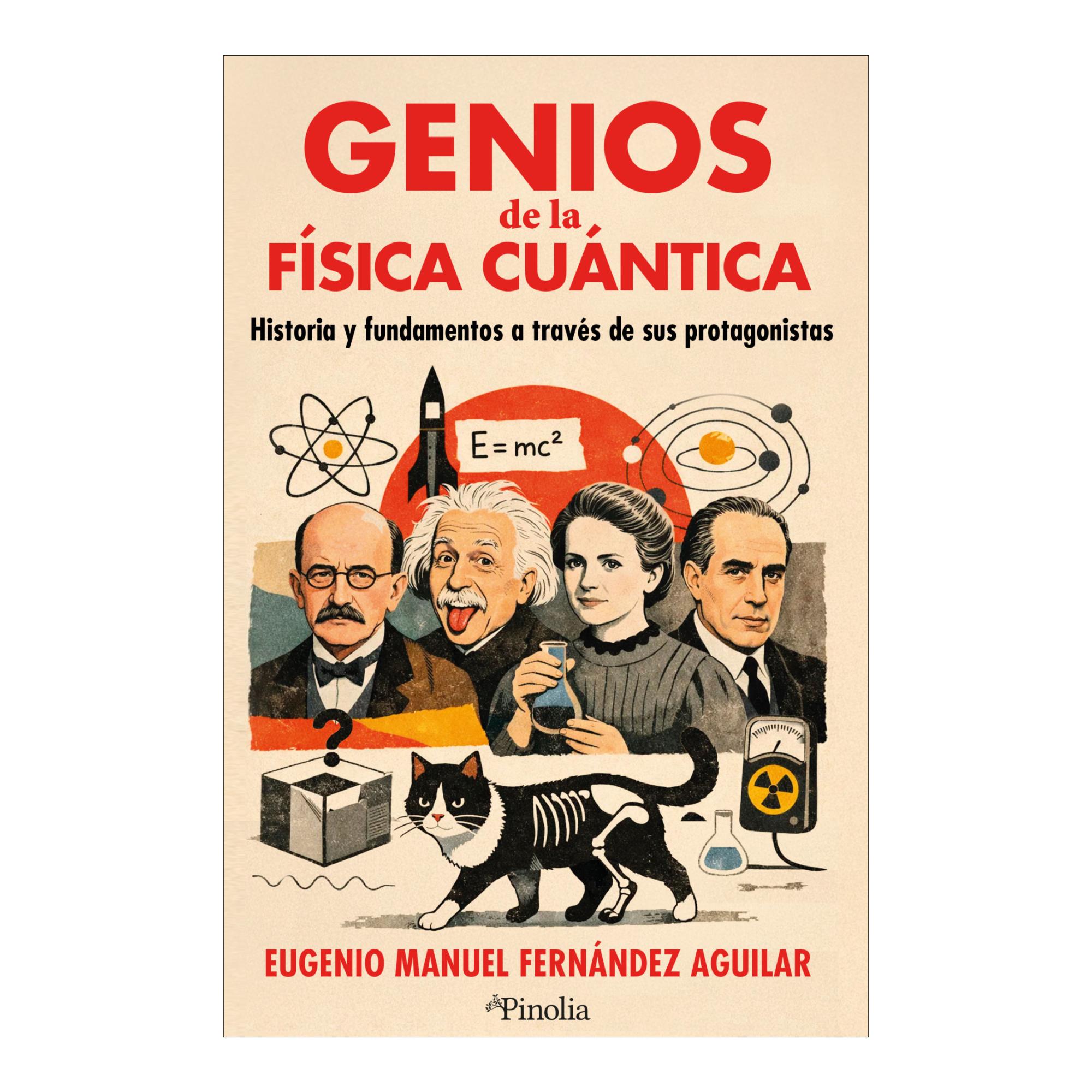 Imagem 0 de Genios de la física cuántica: Historia y fundamentos a través de sus protagonistas (Capa mole)