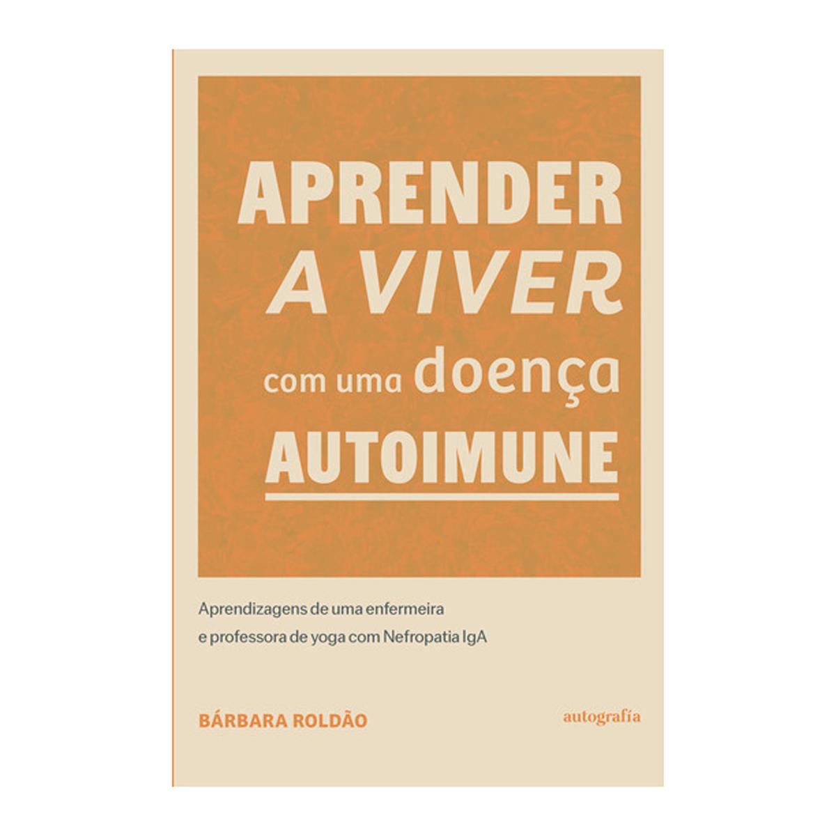 Aprender a viver com uma doença autoimune (Capa mole com abas) 1