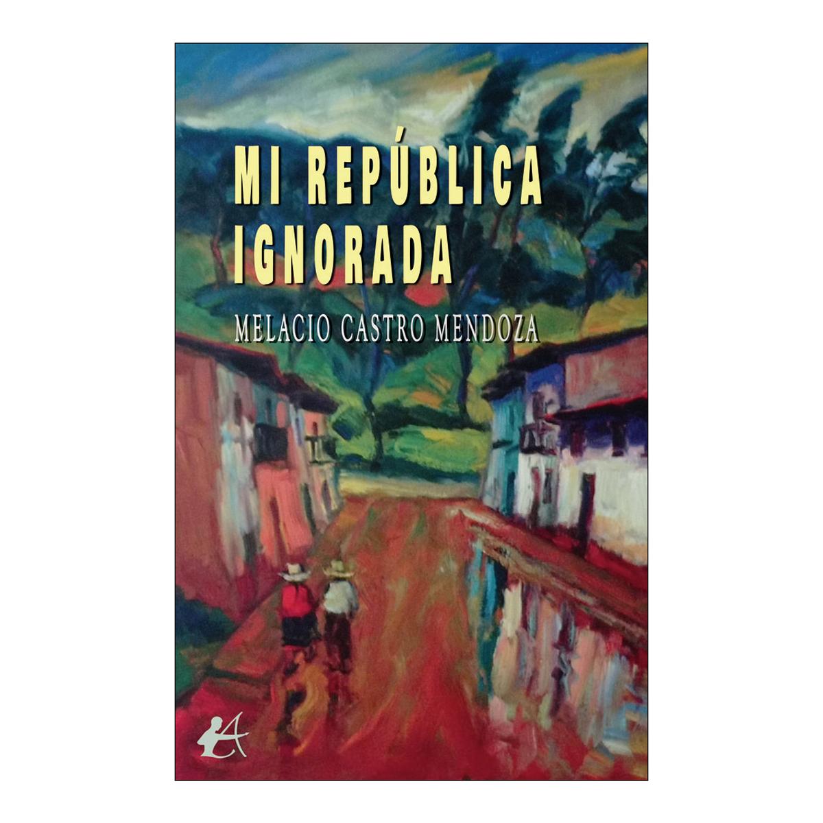 Mi republica ignorada 1