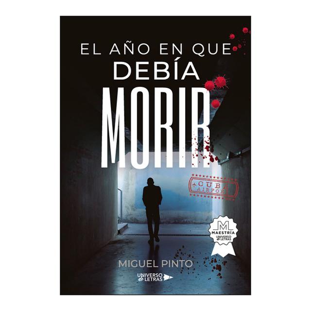 El año en que debía morir (Capa mole) 1