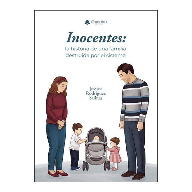 Inocentes: la historia de una familia destruida po 1