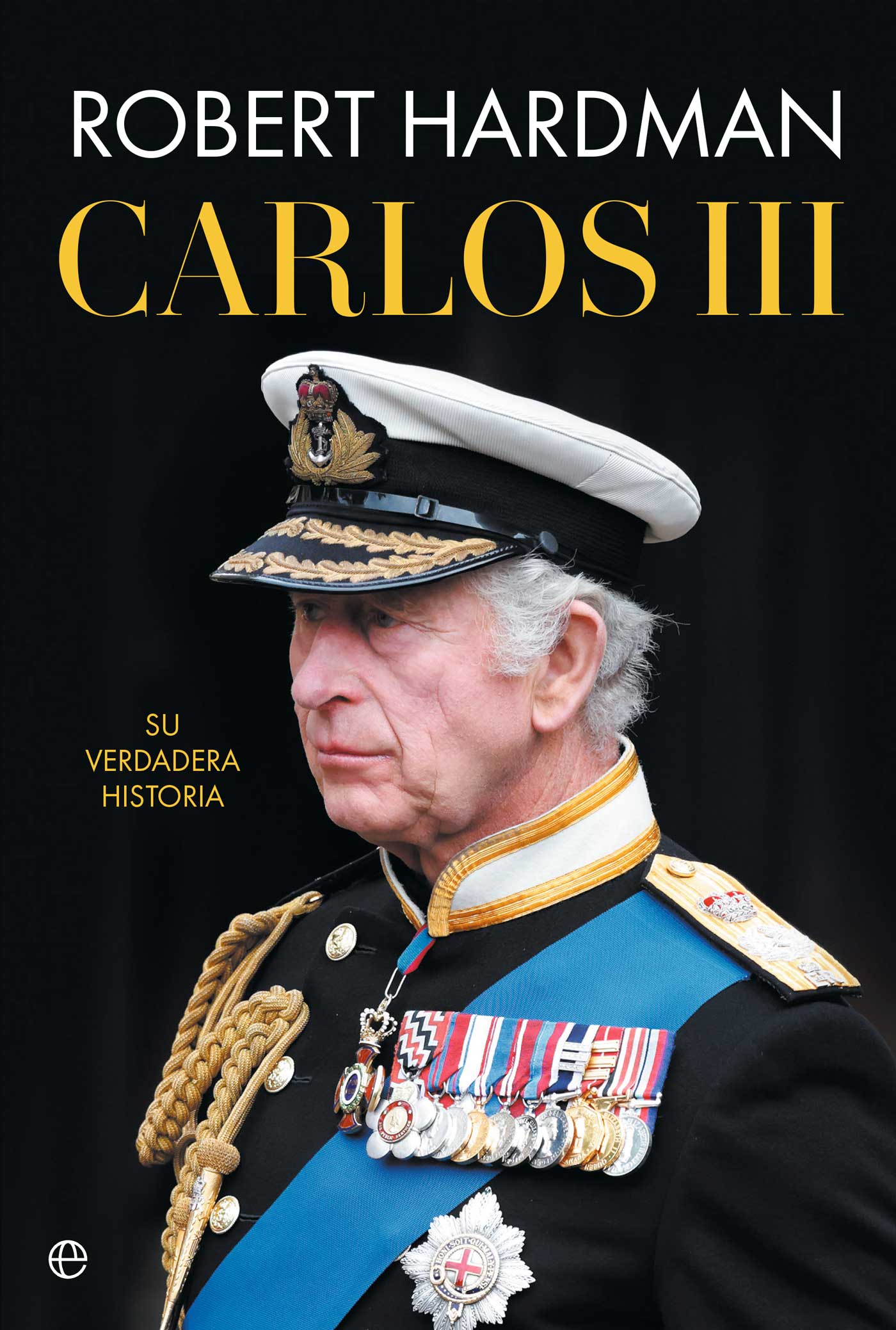 Imagem 0 de Carlos III: Su verdadera historia (Capa mole com abas)