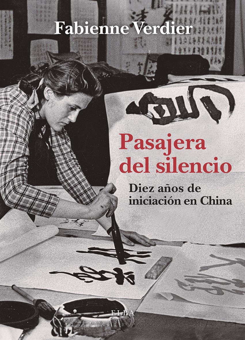 Imagem 0 de Pasajera del silencio: Diez años de iniciación en China (Capa mole)