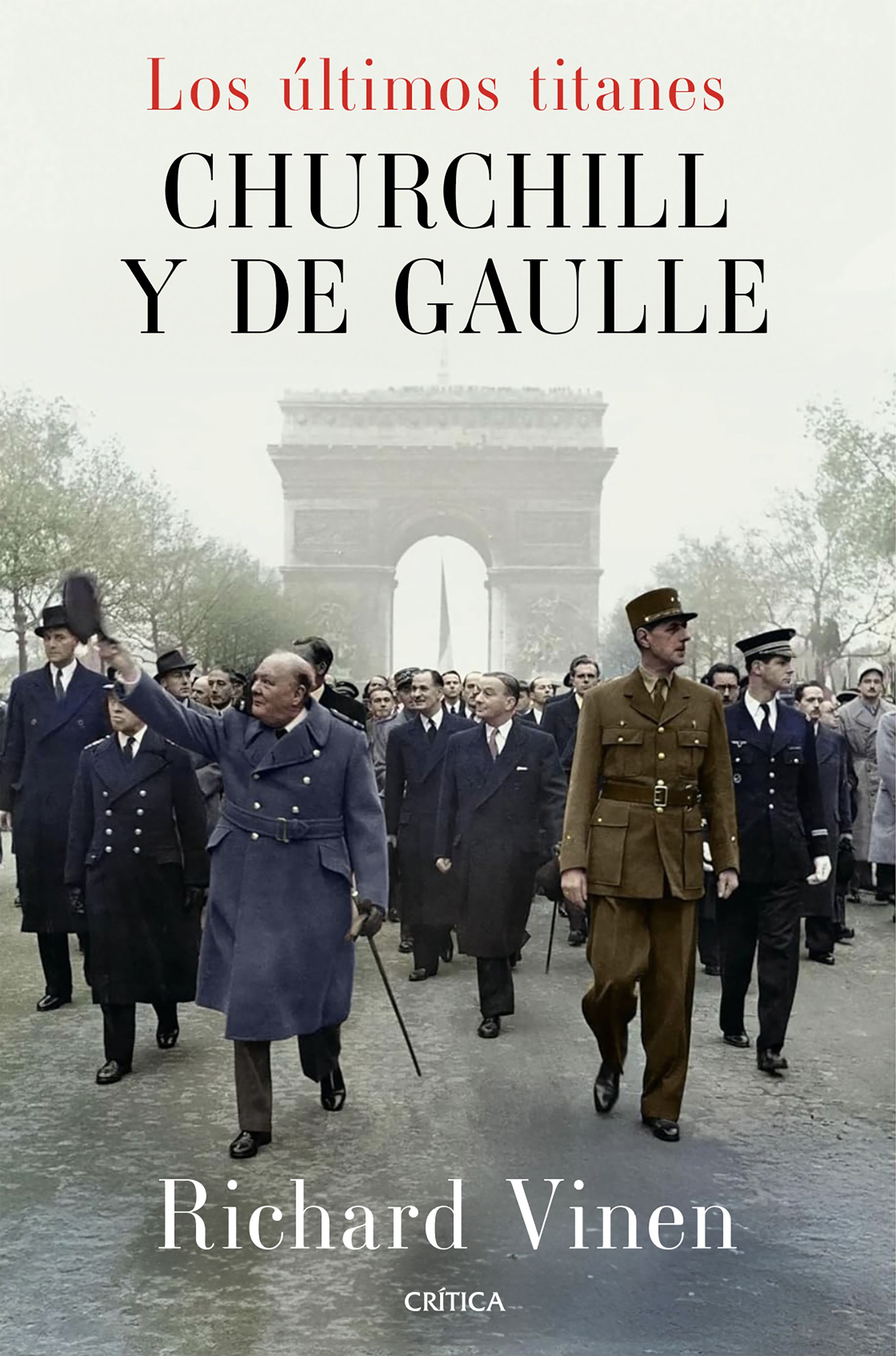 Imagem 0 de Los ultimos titanes. churchill y de gaul