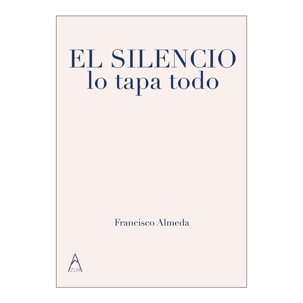 Imagem 0 de El silencio lo Capa todo
